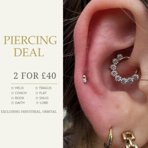 2 FOR £40 ON EAR PIERCINGS